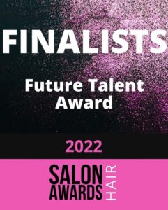 Jessica's Hair And Beauty salon is a finalist for the Future Talent Award 2020.